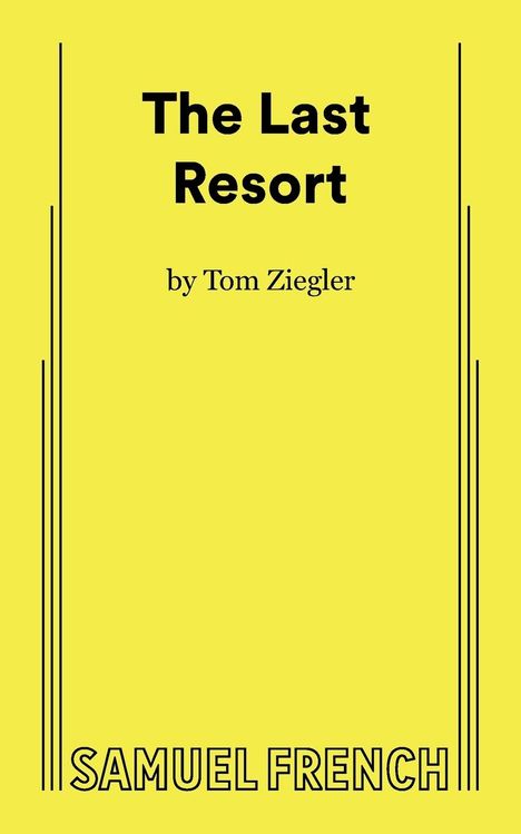 Tom Ziegler: The Last Resort, Buch