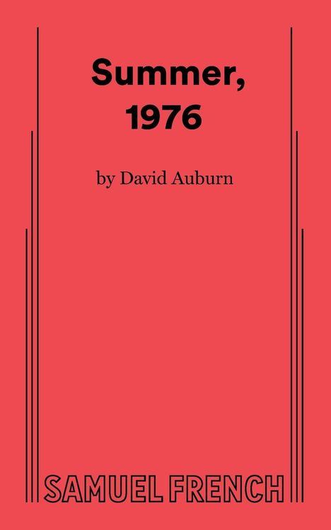 David Auburn: Summer, 1976, Buch