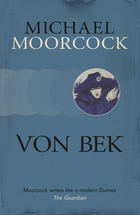 Michael Moorcock: Von Bek, Buch