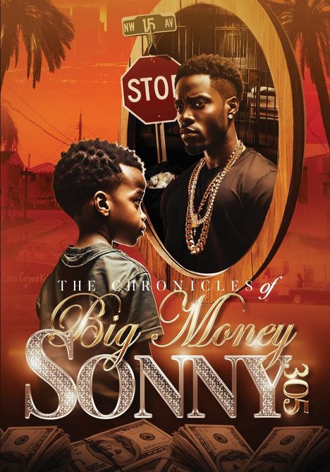 Albert Campbell: The Chronicles Of Big Money Sonny 305, Buch