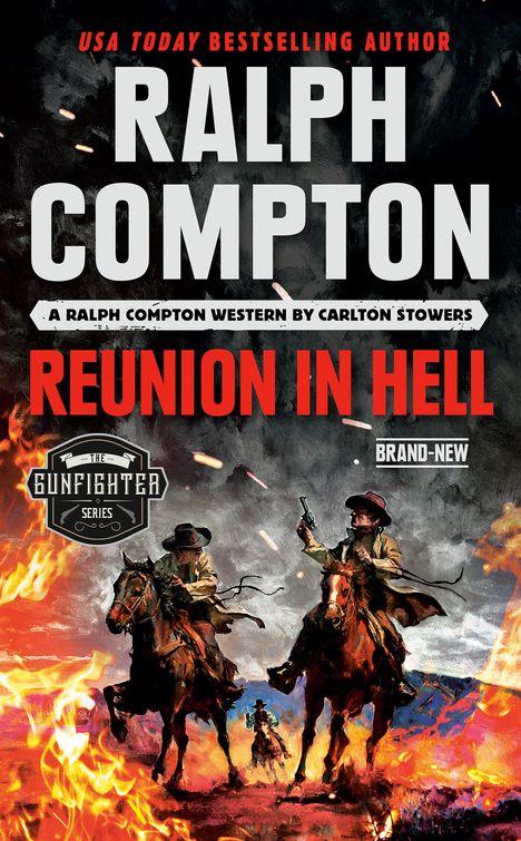Carlton Stowers: Ralph Compton Reunion in Hell, Buch