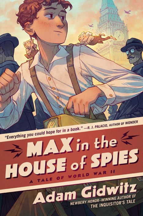 Adam Gidwitz: Max in the House of Spies, Buch