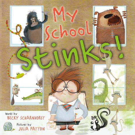 Becky Scharnhorst: My School Stinks!, Buch