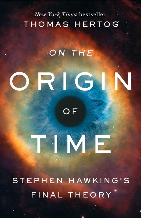 Thomas Hertog: On the Origin of Time, Buch
