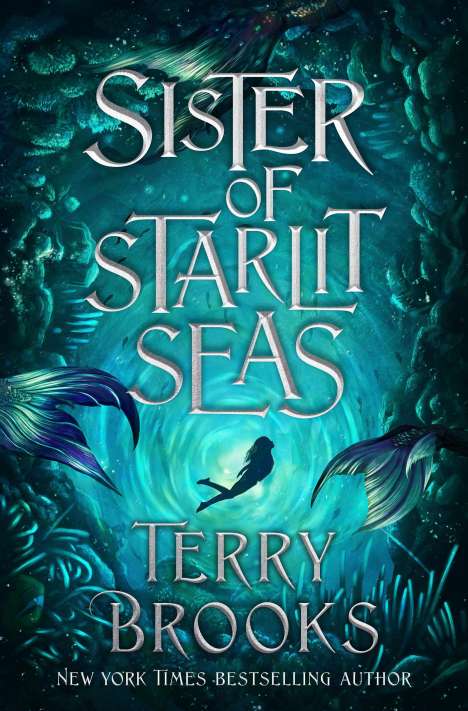 Terry Brooks: Sister of Starlit Seas, Buch
