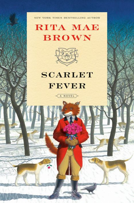 Rita Mae Brown: Scarlet Fever, Buch