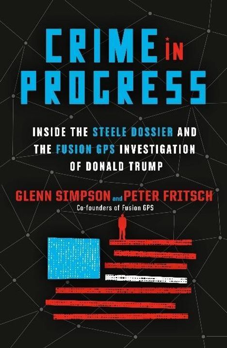 Glenn Simpson: Crime in Progress, Buch
