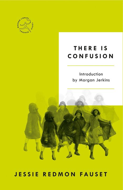 Jessie Redmon Fauset: There Is Confusion, Buch