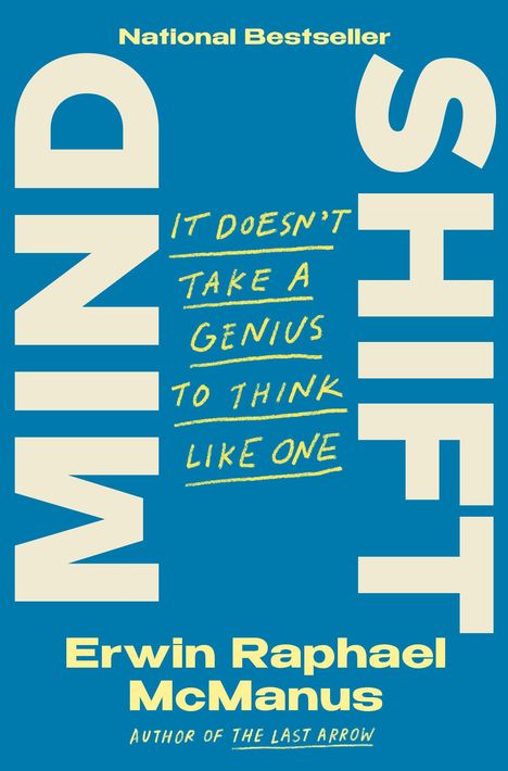 Erwin Raphael McManus: Mind Shift, Buch