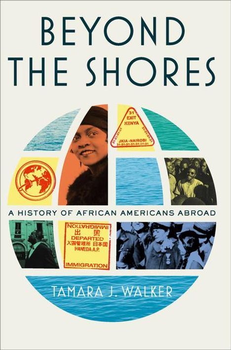 Tamara J. Walker: Beyond the Shores, Buch