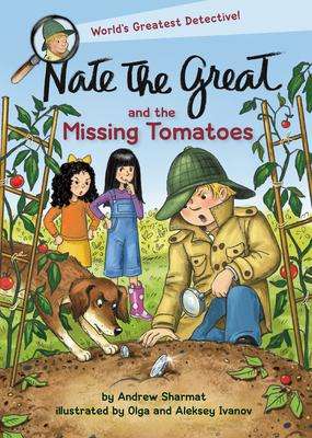 Andrew Sharmat: Nate the Great and the Missing Tomatoes, Buch