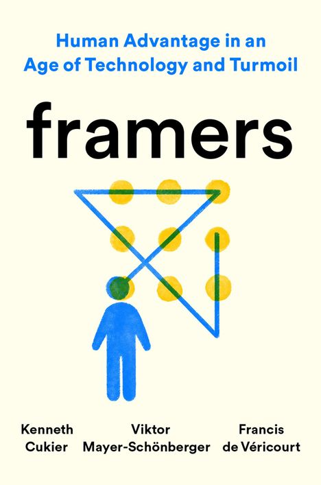 Kenneth Cukier: Framers, Buch