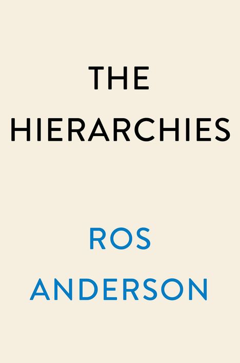 Ros Anderson: Hierarchies, Buch