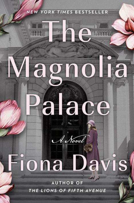 Fiona Davis: The Magnolia Palace, Buch