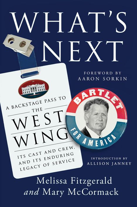 Melissa Fitzgerald: What's Next: A Citizen's Guide to Tv's the West Wing, Buch