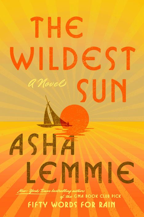 Asha Lemmie: The Wildest Sun, Buch