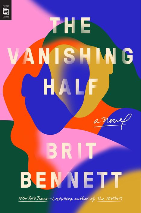 Brit Bennett: The Vanishing Half, Buch