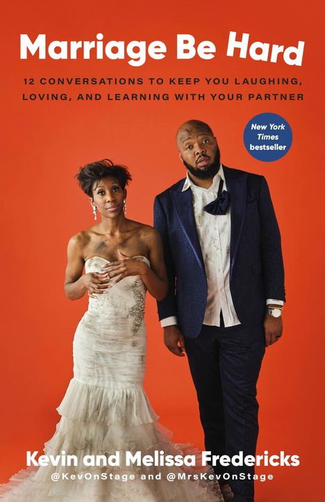 Kevin Fredericks: Marriage Be Hard, Buch