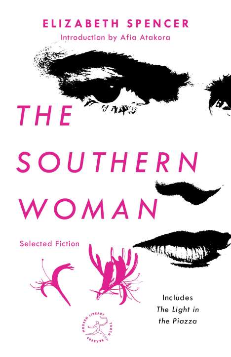 Elizabeth Spencer: The Southern Woman: Selected Fiction, Buch