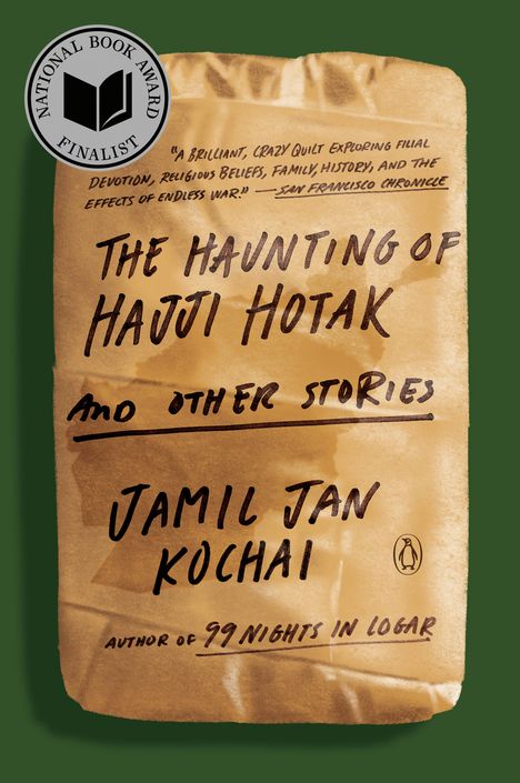 Jamil Jan Kochai: The Haunting of Hajji Hotak and Other Stories, Buch