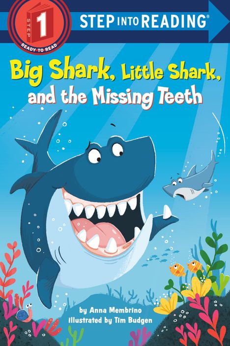 Anna Membrino: Big Shark, Little Shark, and the Missing Teeth, Buch