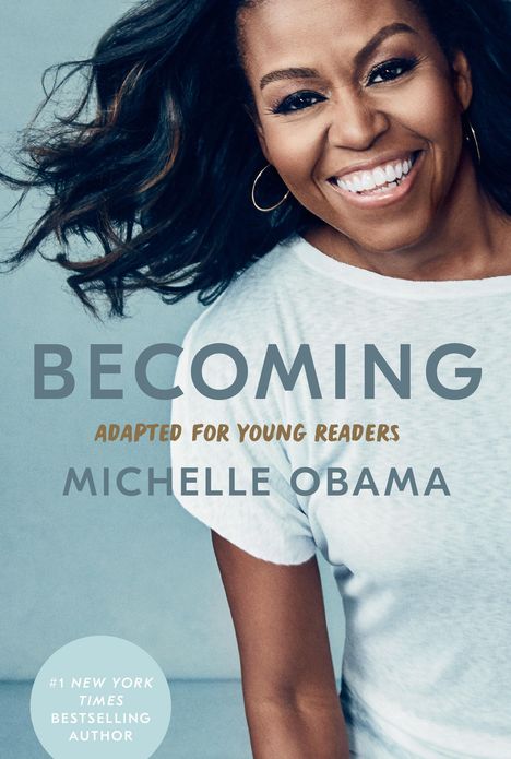 Michelle Obama: Becoming: Adapted for Young Readers, Buch