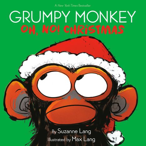 Suzanne Lang: Grumpy Monkey Oh, No! Christmas, Buch