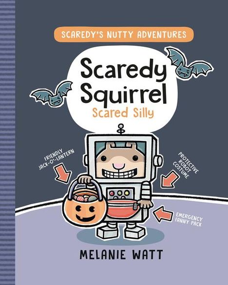 Melanie Watt: Scaredy Squirrel Scared Silly, Buch