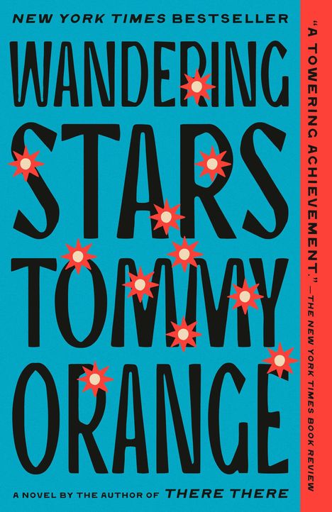 Tommy Orange: Wandering Stars, Buch