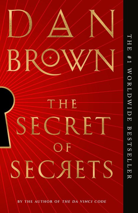 "THE #1 WORLDWIDE BESTSELLER", "THE SECRET OF SECRETS". Roter Hintergrund mit einem schwarzen Schlüsselloch und goldenen Strahlen.