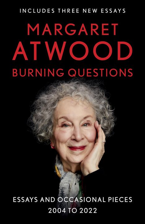 Margaret Atwood (geb. 1939): Burning Questions, Buch