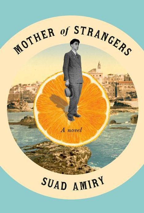 Suad Amiry: Mother of Strangers, Buch