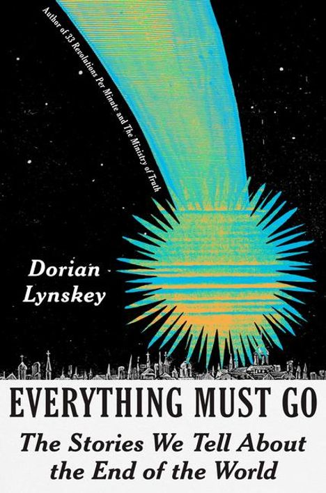 Dorian Lynskey: Everything Must Go, Buch