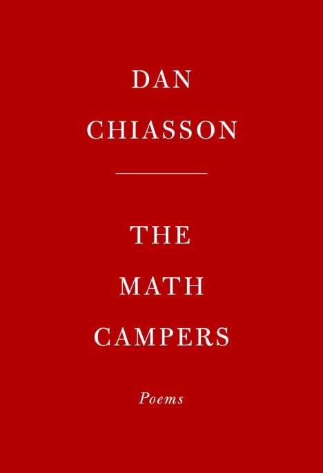 Dan Chiasson: Math Campers, Buch