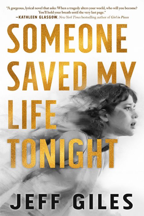 Text: "Someone Saved My Life Tonight" und "Jeff Giles". Seitlicher Blick auf ein junges Mädchen, schwarz-weiß gestaltet.