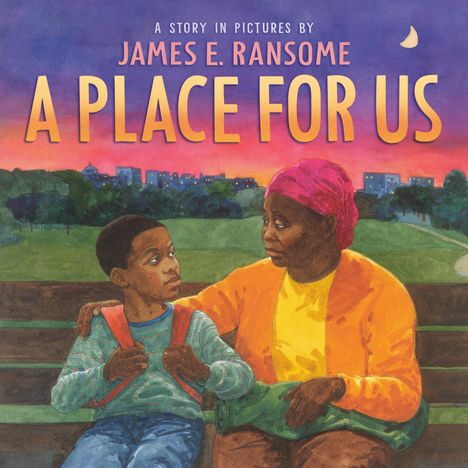 James E Ransome: A Place for Us, Buch