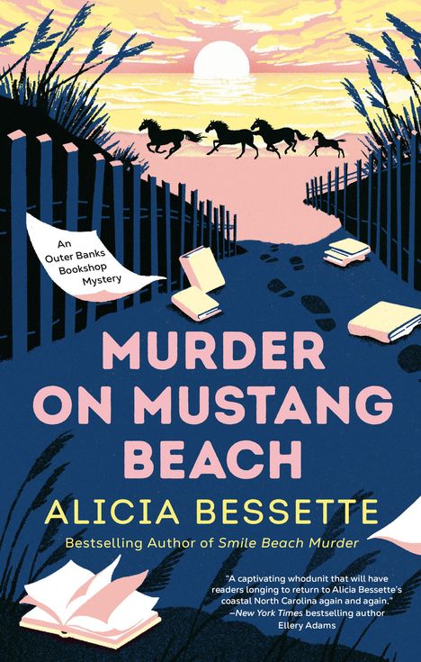 Alicia Bessette: Murder On Mustang Beach, Buch