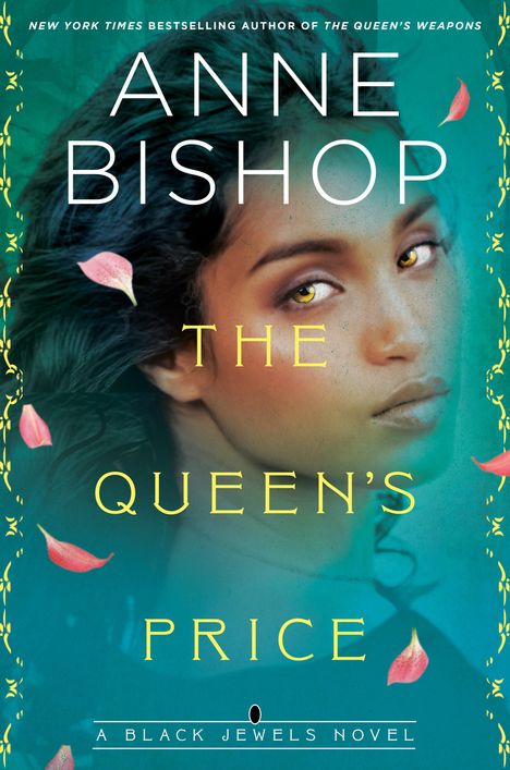 Anne Bishop: The Queen's Price, Buch