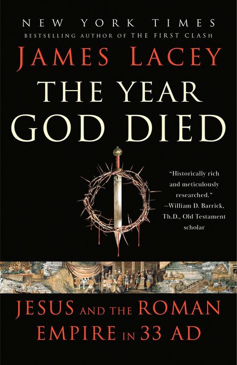 "THE YEAR GOD DIED" von James Lacey. Dornenkrone umschlingt Schwert. Gemälde am unteren Rand.