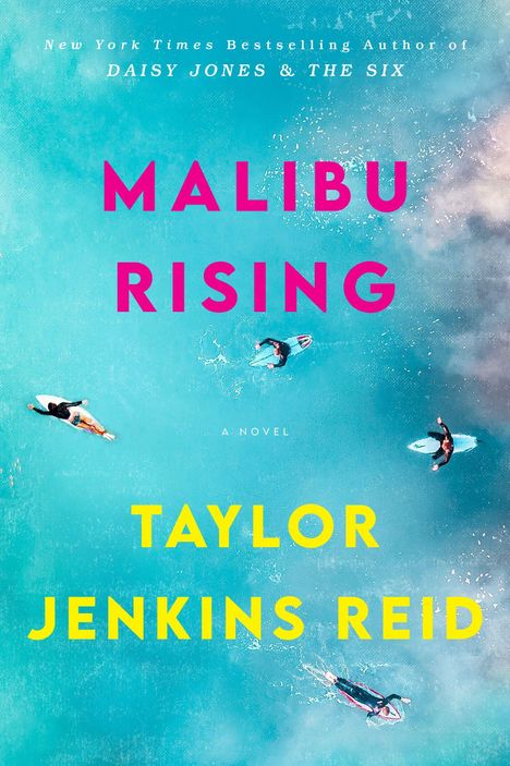 Taylor Jenkins Reid: Reid, T: Malibu Rising, Buch