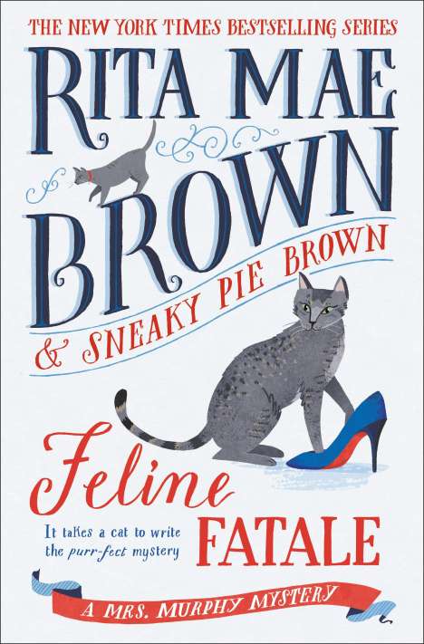 Rita Mae Brown: Feline Fatale, Buch