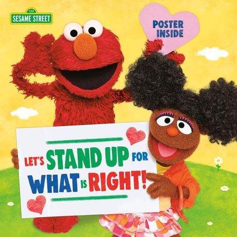 Sesame Workshop: Let's Stand Up for What Is Right! (Sesame Street), Buch