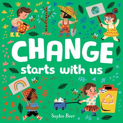 Sophie Beer: Change Starts with Us, Buch