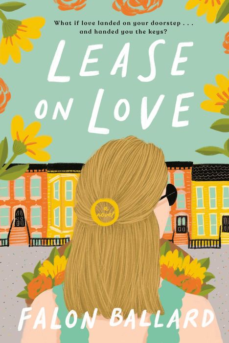 Falon Ballard: Lease on Love, Buch