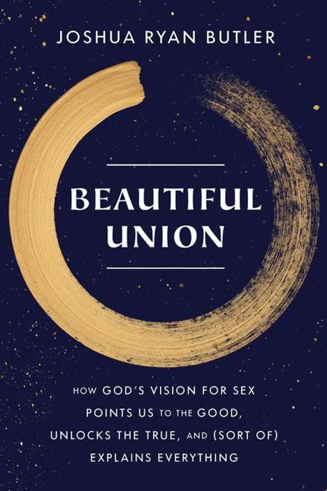 Joshua Ryan Butler: Beautiful Union, Buch