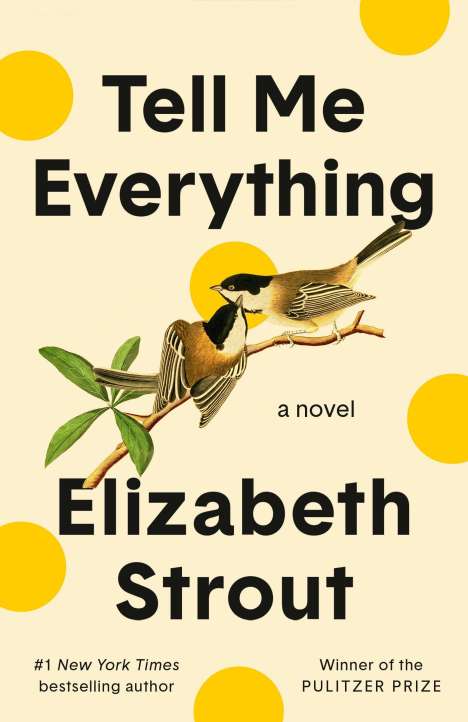 Elizabeth Strout: Tell Me Everything, Buch