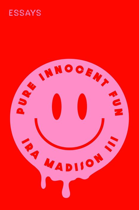 Ira Madison: Pure Innocent Fun, Buch