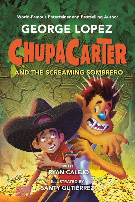 George Lopez: ChupaCarter and the Screaming Sombrero, Buch