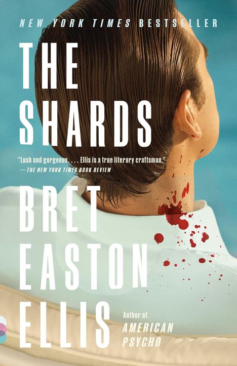 Bret Easton Ellis: The Shards, Buch