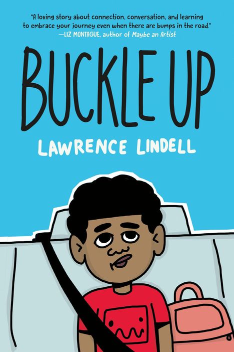 Lawrence Lindell: Buckle Up, Buch